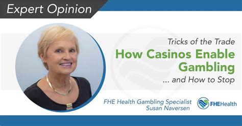 Tricks of the Trade: How Casinos Enable Gambling Addiction.